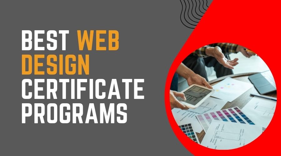 Best Web Design Certificate Programs