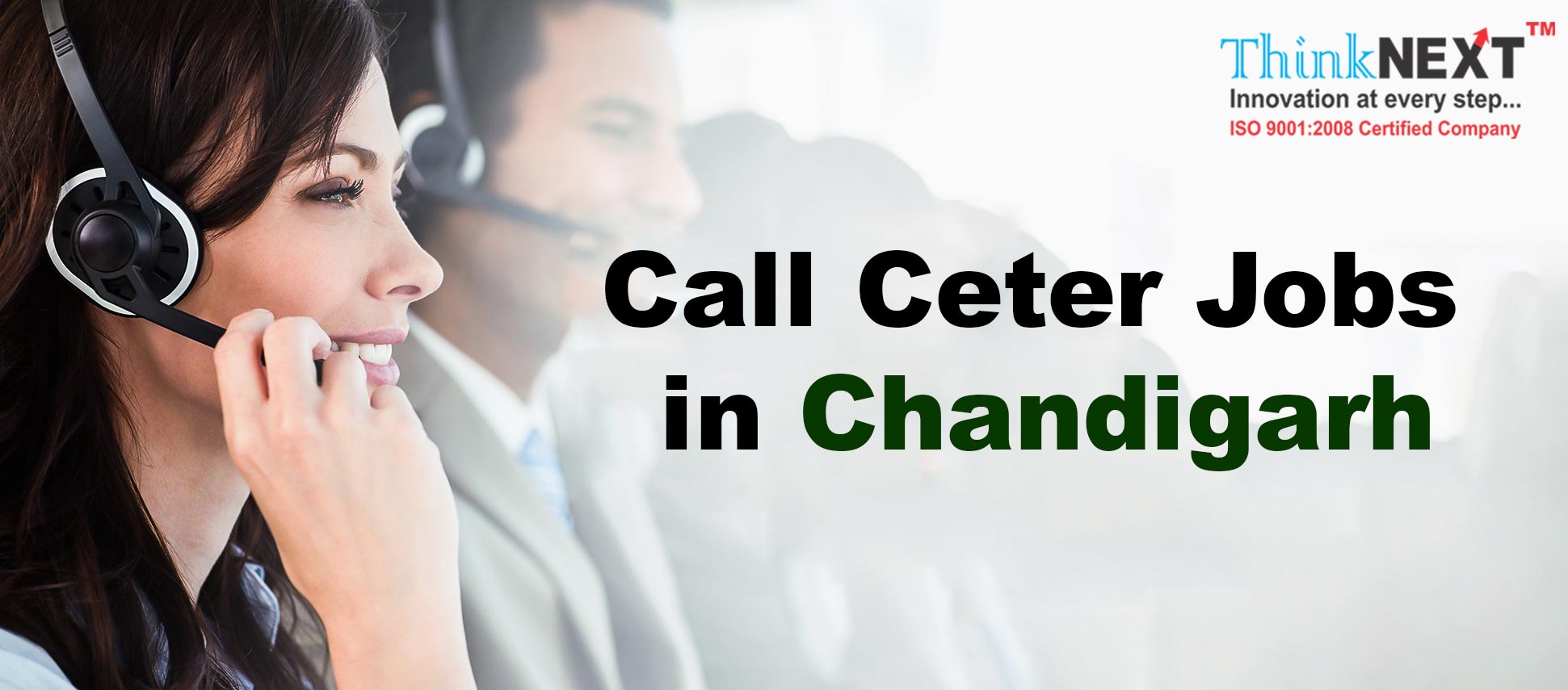 Call Center Jobs in Chandigarh - ThinkNEXT Call Center Jobs in Chandigarh - ThinkNEXT