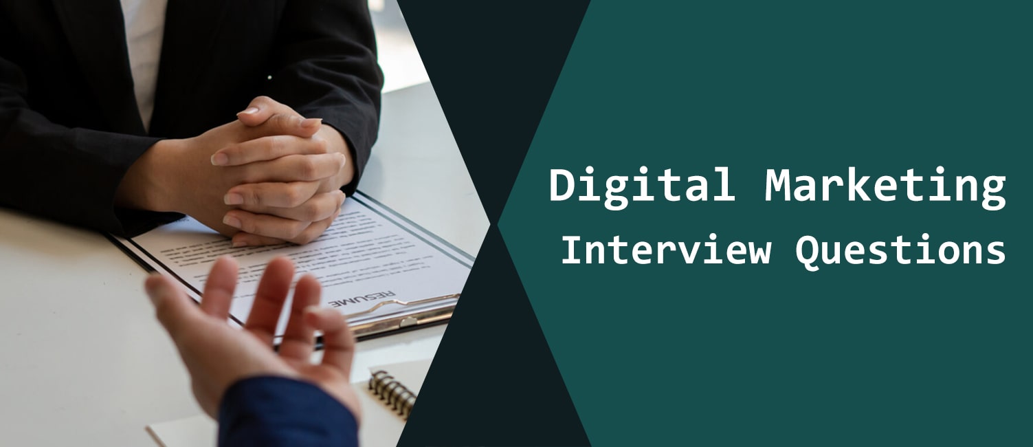  Digital Marketing Interview Questions