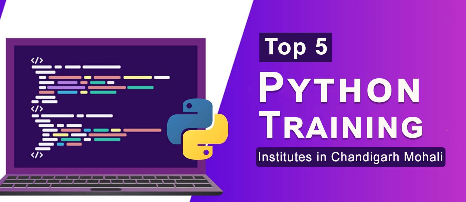 Top 5 Python Training Institutes in Chandigarh Mohali