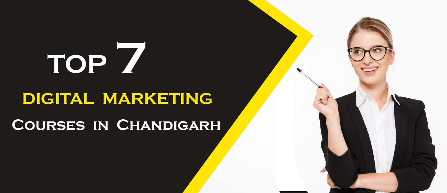 Top 7 digital Marketing Courses in Chandigarh